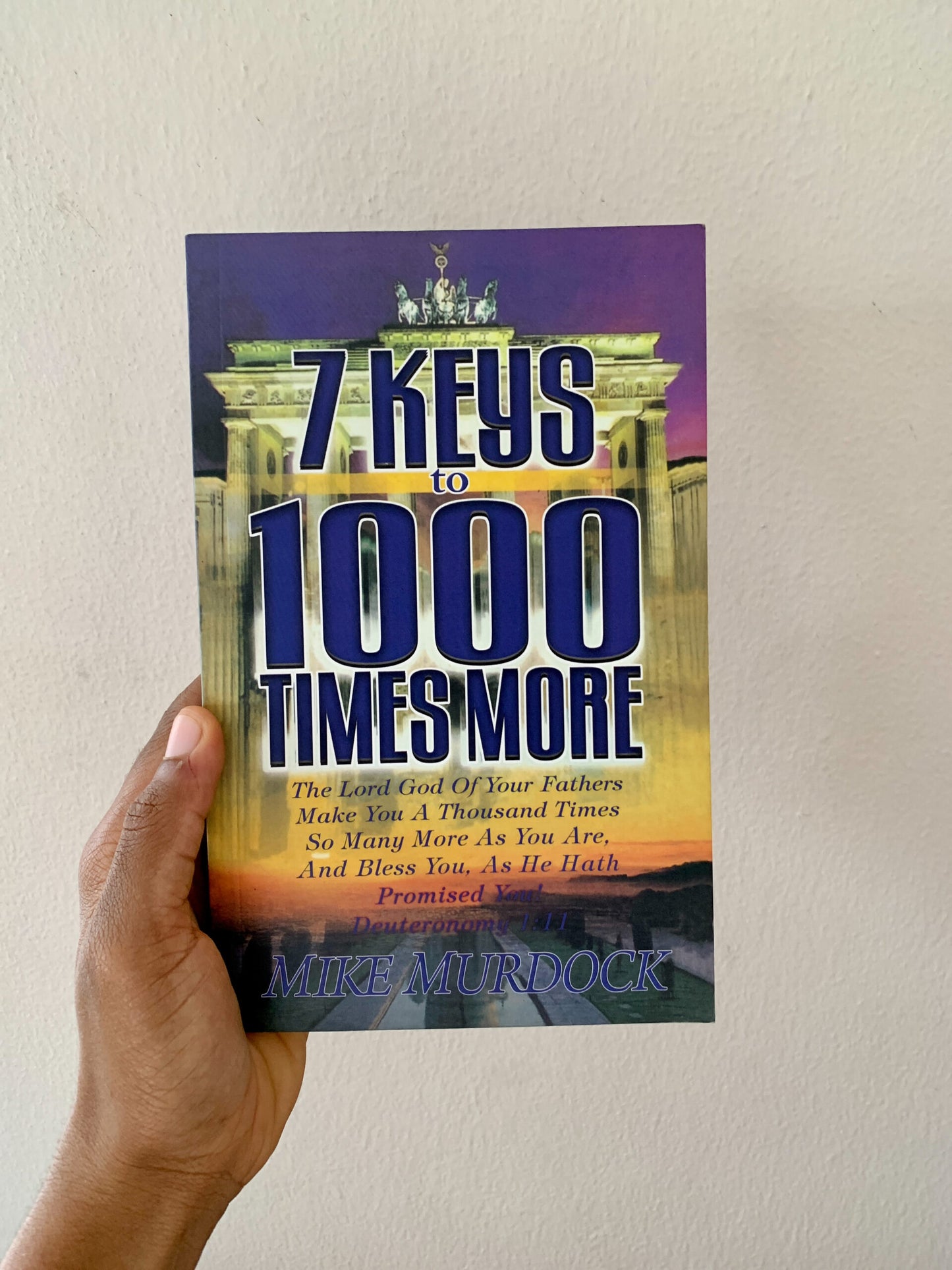 7 keys to 1000 times more
