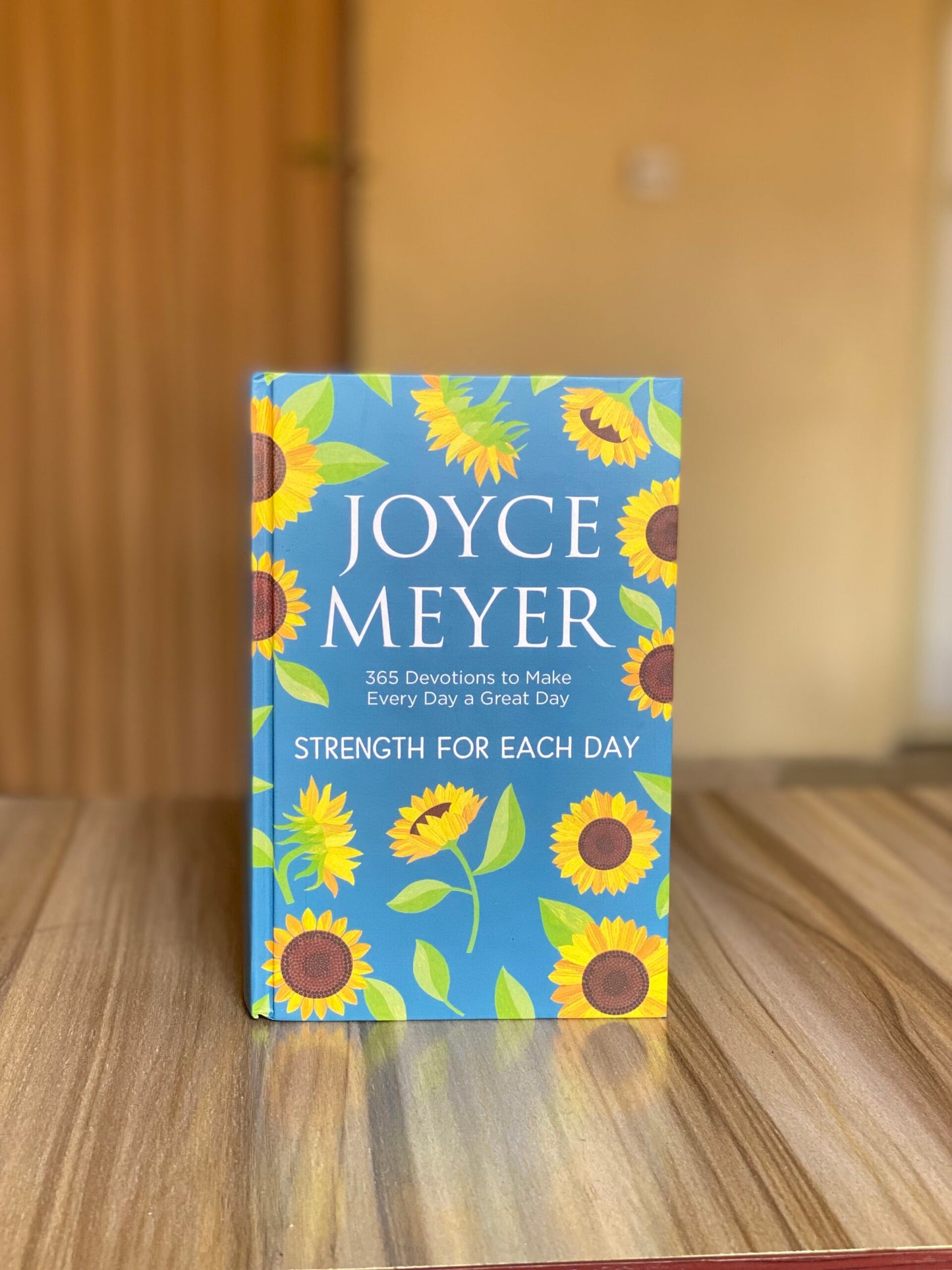 Strength for Each Day: Joyce Meyers