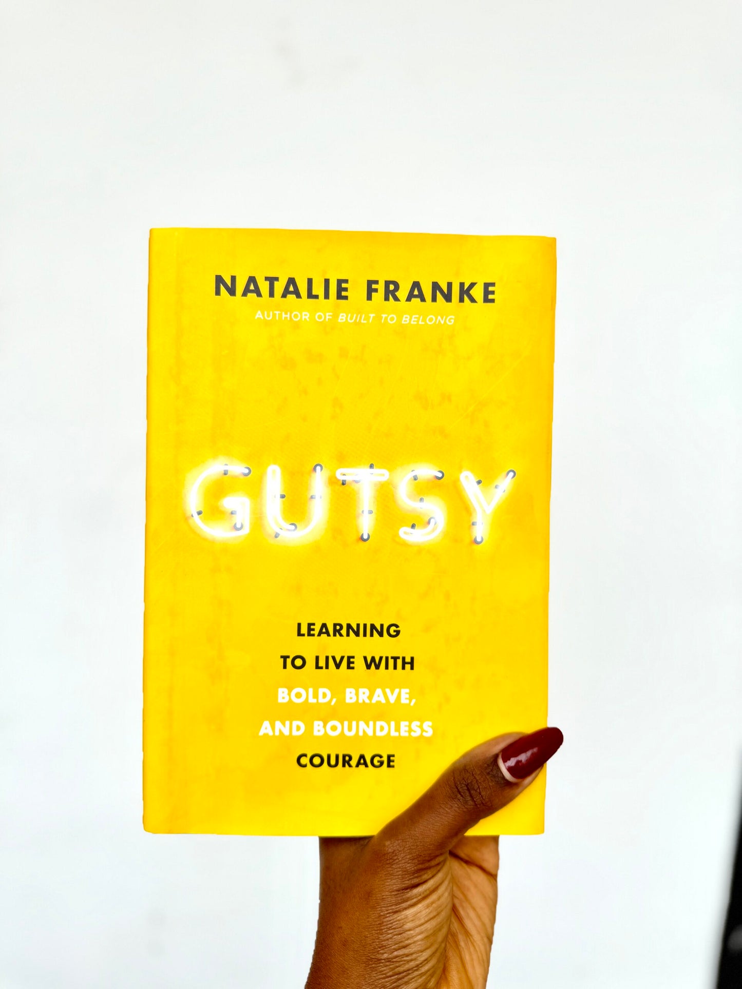 Gutsy: Learning to Live with Bold, Brave,