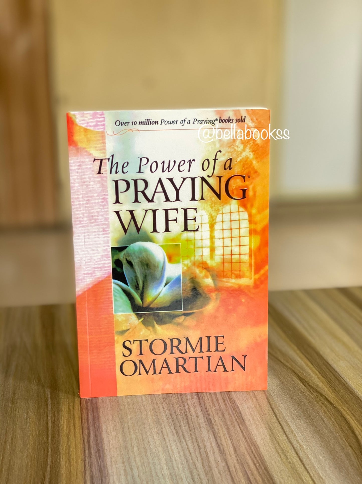 The Power of a Praying Wife