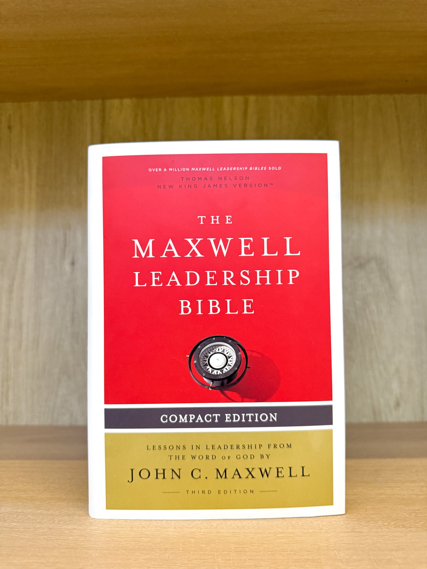 NKJV, Maxwell Leadership Bible, Third Edition, Compact, Hardcover, Comfort Print: Holy Bible, New King James Version