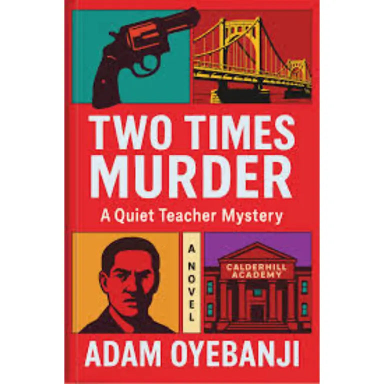 Two Times Murder (A Quiet Teacher Mystery, 2)