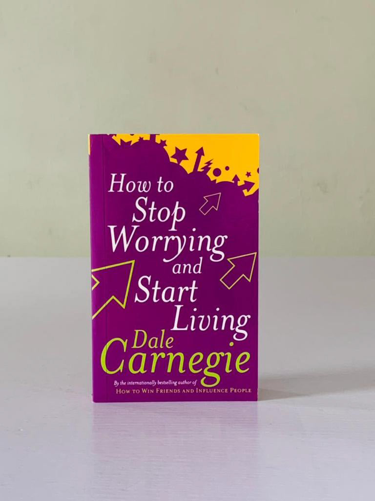 How to stop worrying and start living