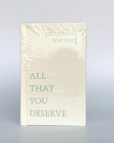All That You Deserve