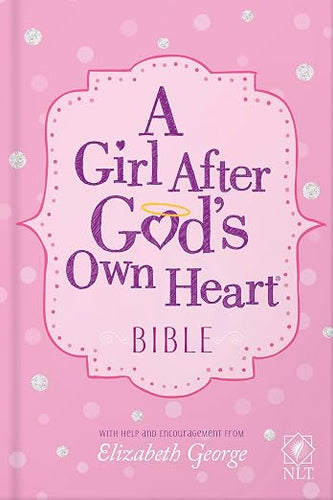 A Girl After God's Own Heart Bible