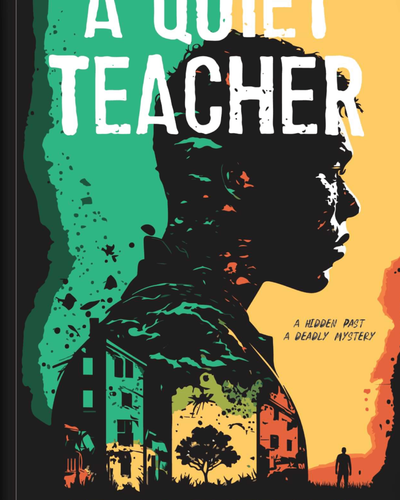 A Quiet Teacher (A Quiet Teacher Mystery, 1)