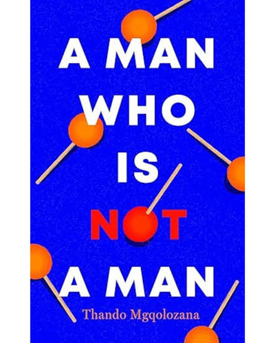 A Man Who Is Not A Man