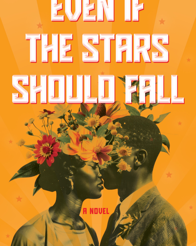 Even if the Stars Should Fall