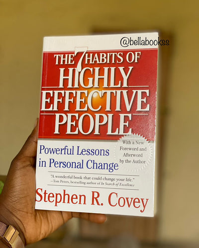 The Seven Habits Of Highly Effective People