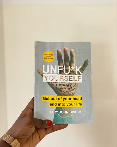 Unfuck Yourself