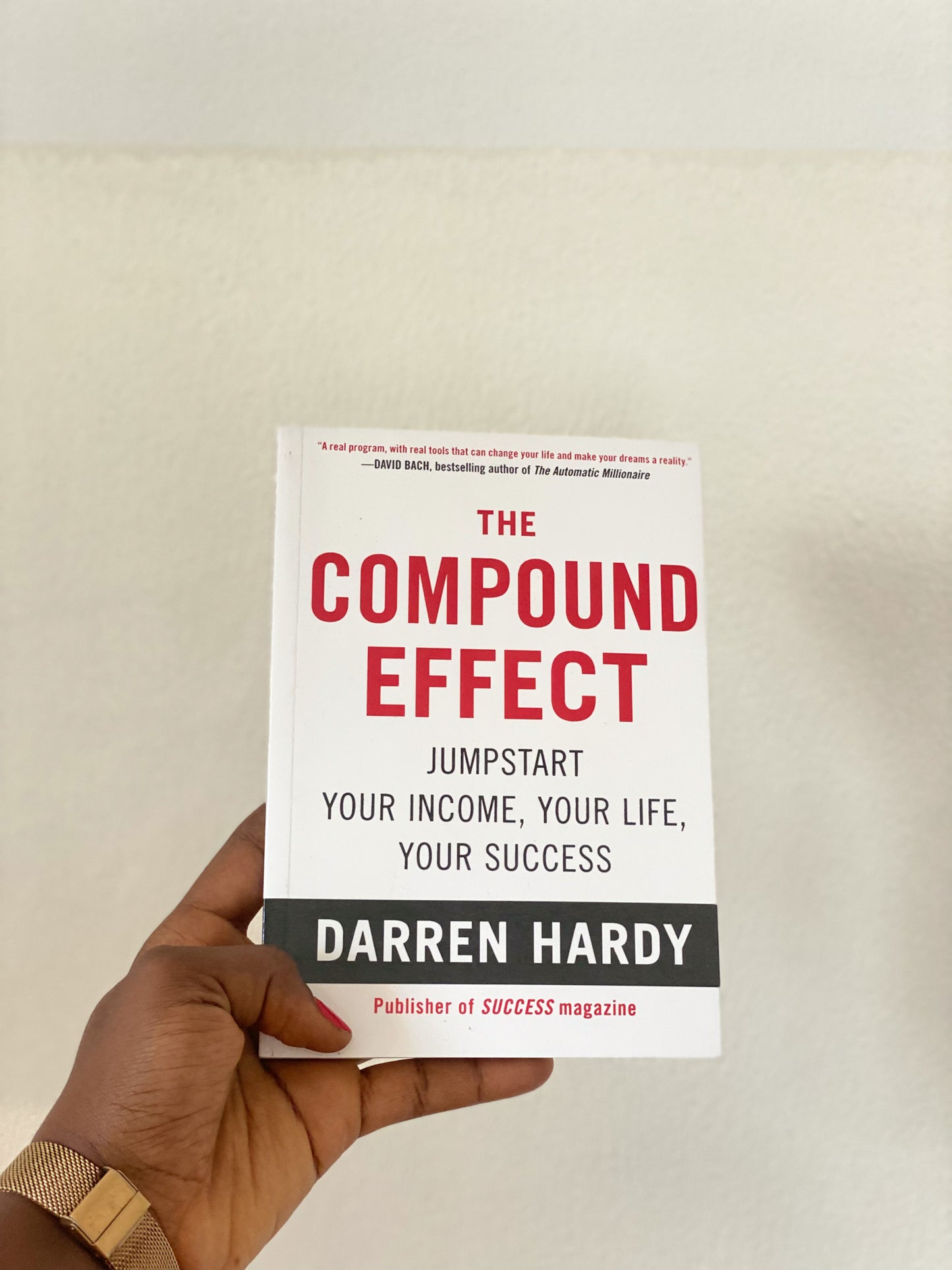 The Compound Effect