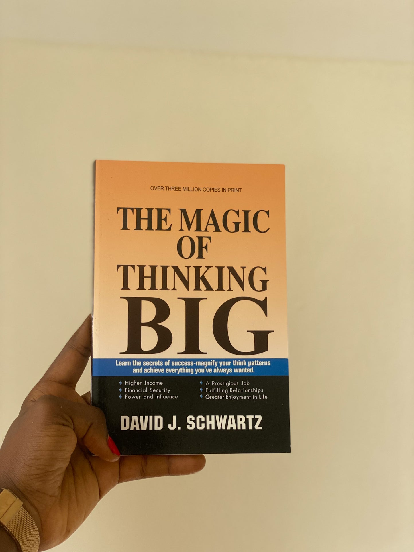 The Magic of Thinking Big