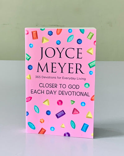 Closer To God Each Day Devotional by Joyce Meyer