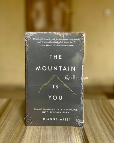 The Mountain Is You