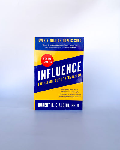 Influence: The Psychology of Persuasion