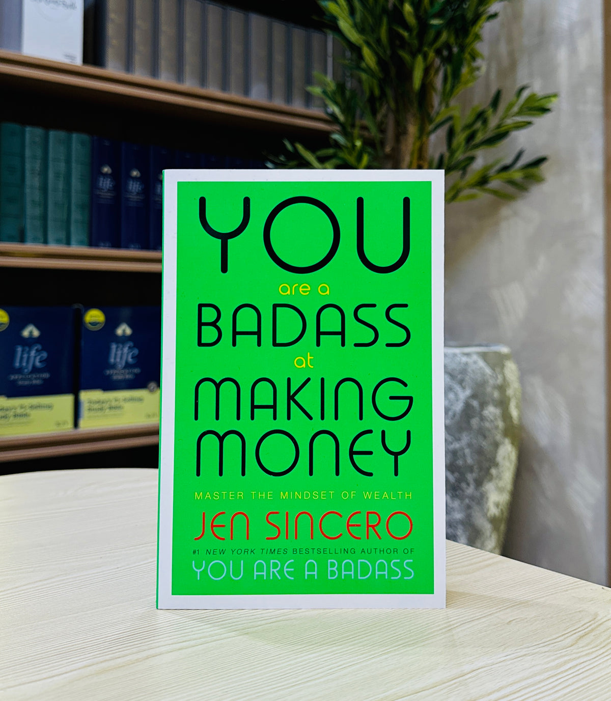 You Are a Badass at Making Money: Master the Mindset of Wealth