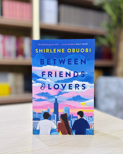Between Friends & Lovers