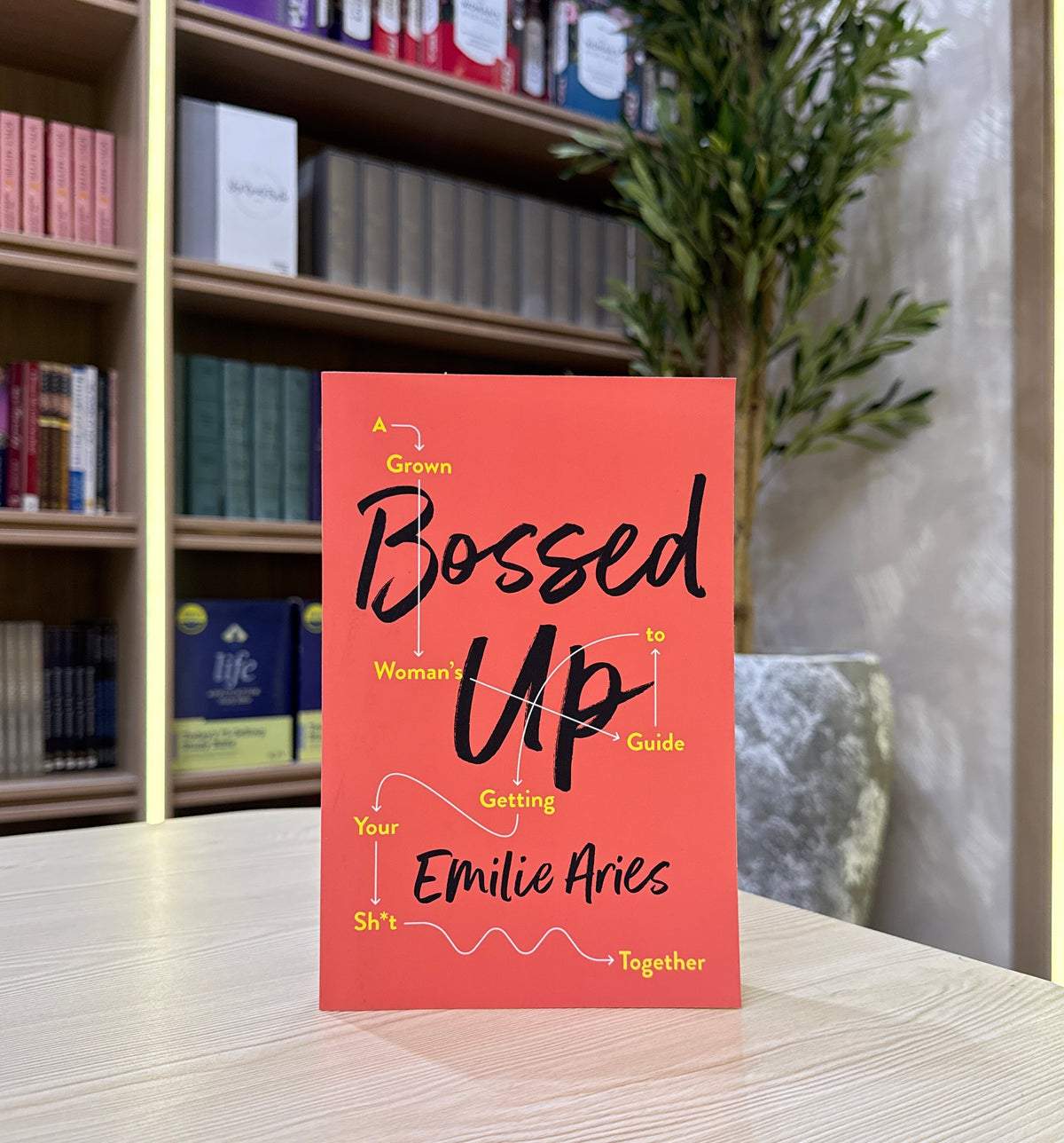 Bossed Up: A Grown Woman's Guide to Getting Your Sh*t Together