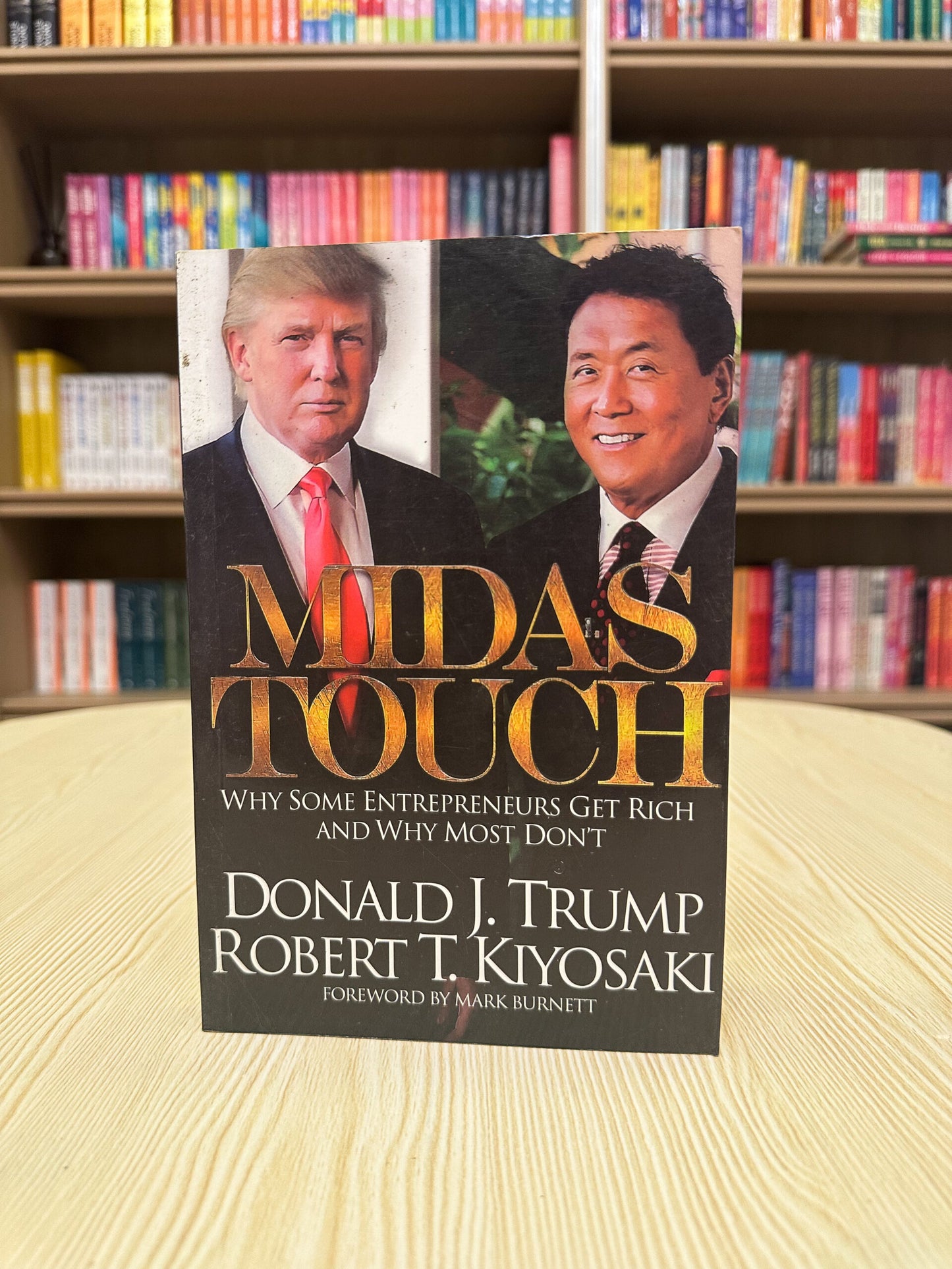 Midas Touch: Why Some Entrepreneurs Get Rich--and Why Most Don't