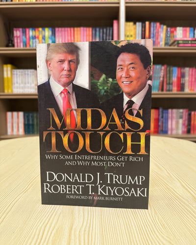 Midas Touch: Why Some Entrepreneurs Get Rich--and Why Most Don't