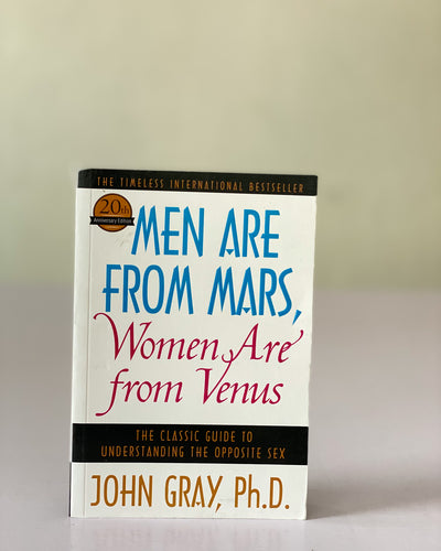 Men are from mars, Woman are from venus