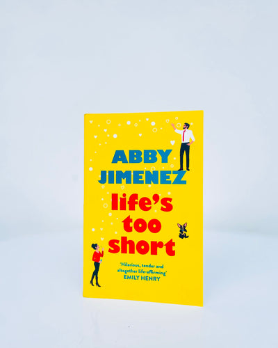 Lifes Too Short