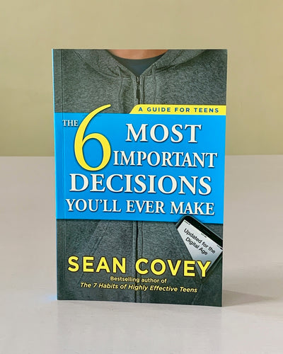The 6 Most Important Decisions You'll Ever Make