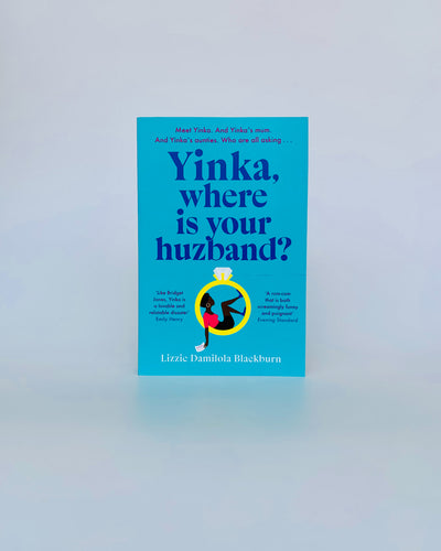 Yinka, Where is Your Huzband?