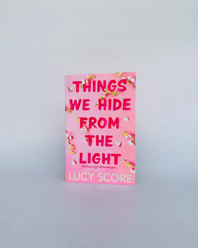 Things We Hide From The Light