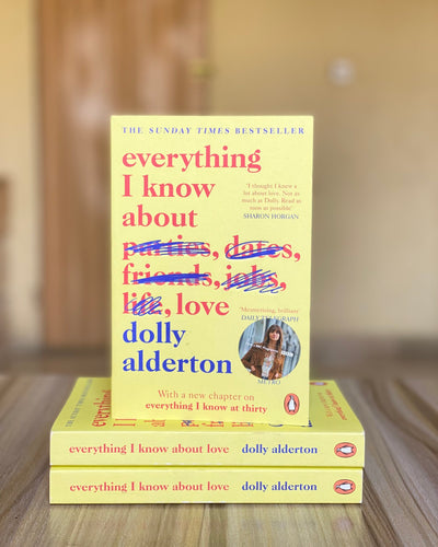 Everything I Know About Love