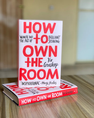 How To Own The Room