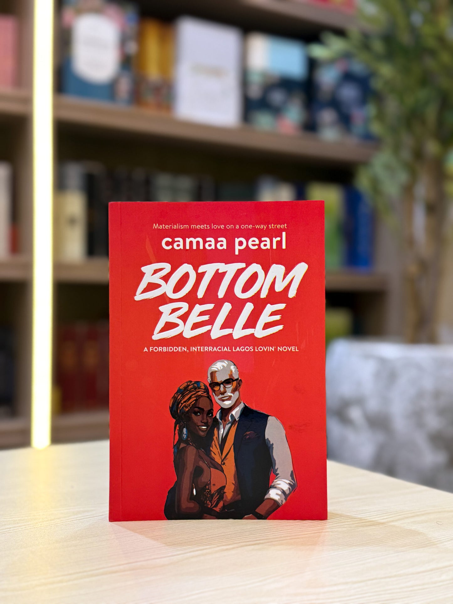 Bottom Belle By Camaa Pearl: Lagos Lovin' #3