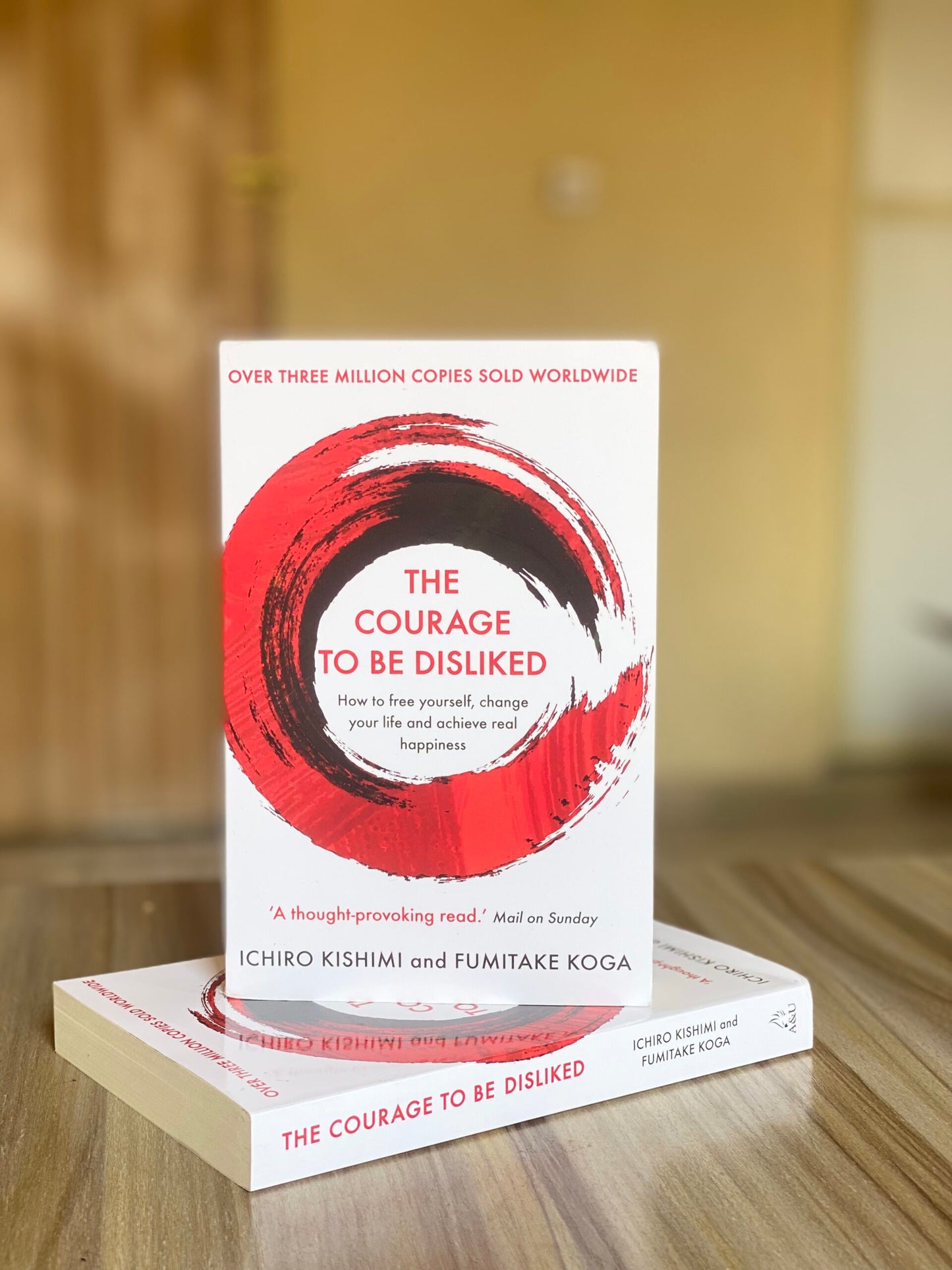 The Courage To Be Disliked
