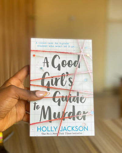 A Good Girl's Guide To Murder