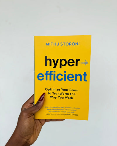 Hyperefficient: Simple Methods to Optimise your Brain and Transform the Way you Work