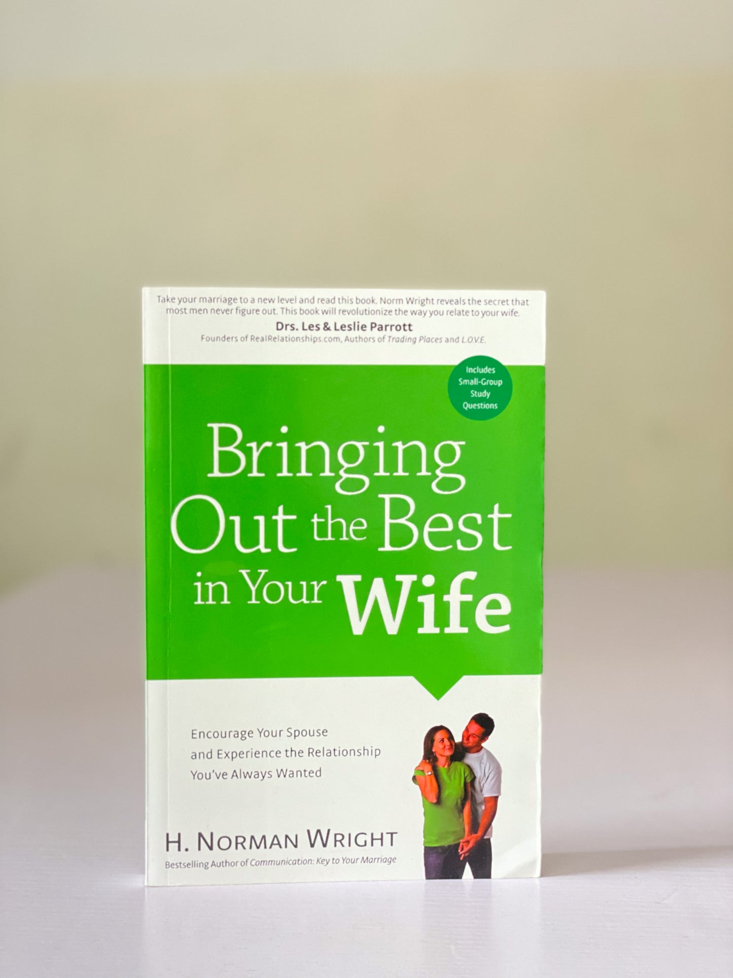 Bringing out the best in your wife