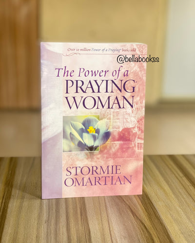 The Power of a Praying Woman