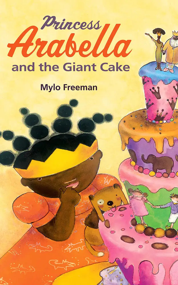 Princess Arabella and the Giant Cake