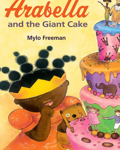 Princess Arabella and the Giant Cake