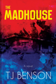 The Madhouse