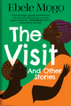 The Visit And Other Stories