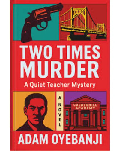 Two Times Murder (A Quiet Teacher Mystery, 2)