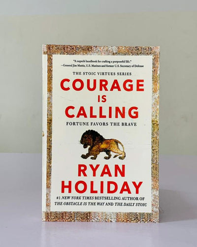 Courage is calling